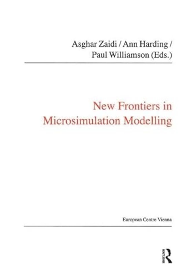 New Frontiers in Microsimulation Modelling