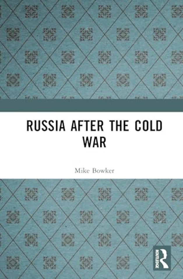 Russia after the Cold War