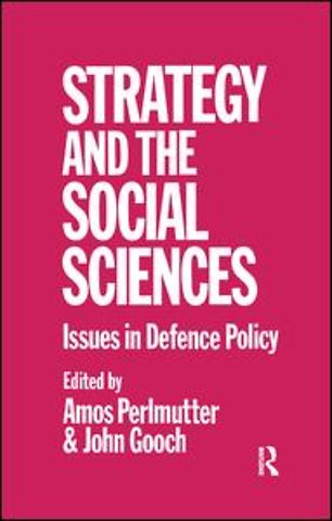 Strategy and the Social Sciences