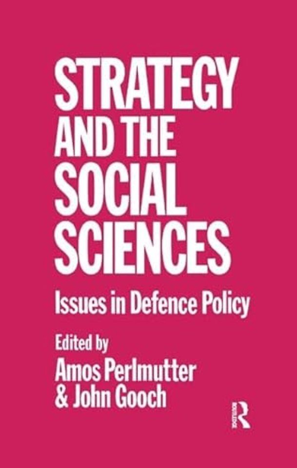 Strategy and the Social Sciences