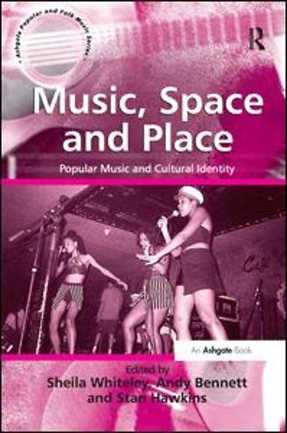 Music, Space and Place
