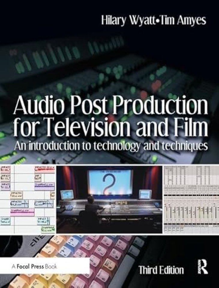Audio Post Production for Television and Film