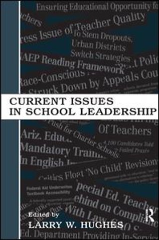 Current Issues in School Leadership