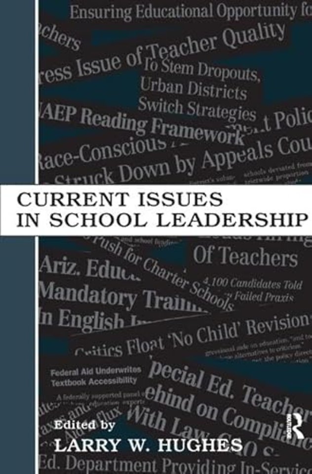 Current Issues in School Leadership