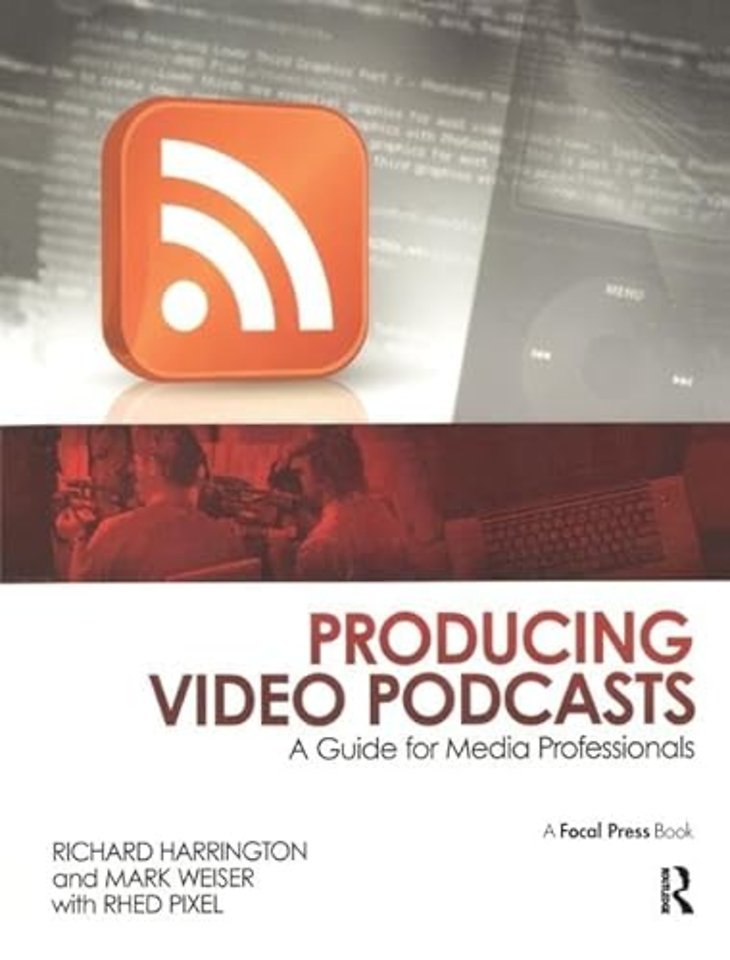 Producing Video Podcasts
