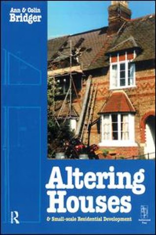 Altering Houses and Small Scale Residential Developments