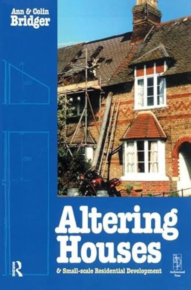 Altering Houses and Small Scale Residential Developments