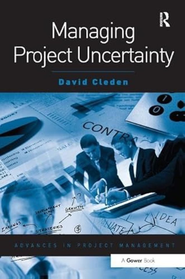 Managing Project Uncertainty