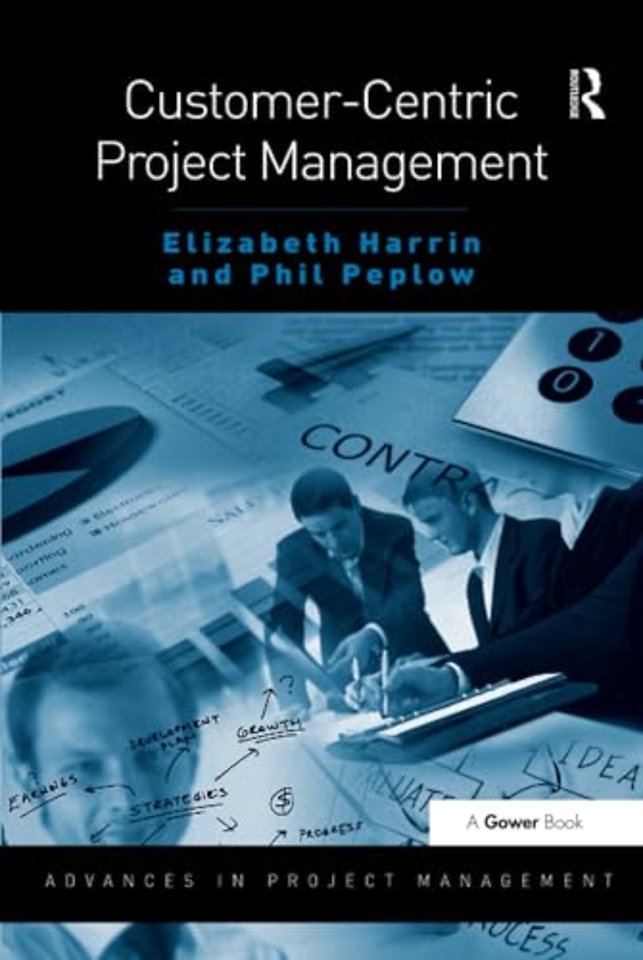 Customer-Centric Project Management