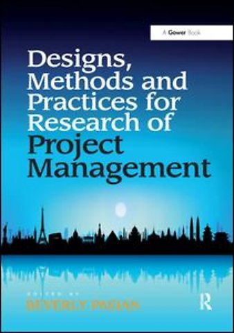 Design Methods and Practices for Research of Project Management
