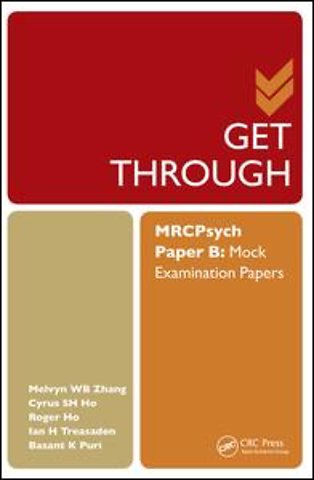 Get Through MRCPsych Paper B