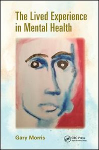 Lived Experience in Mental Health