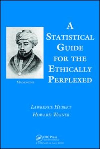 Statistical Guide for the Ethically Perplexed