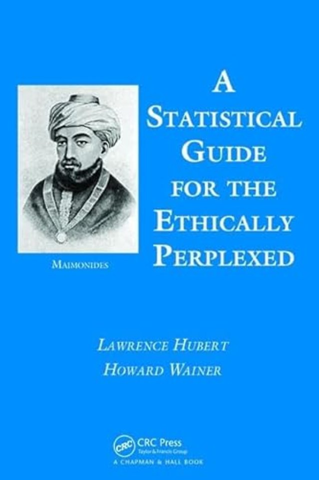 Statistical Guide for the Ethically Perplexed