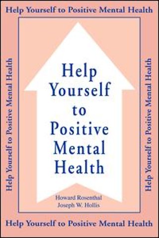 Help Yourself To Positive Mental Health
