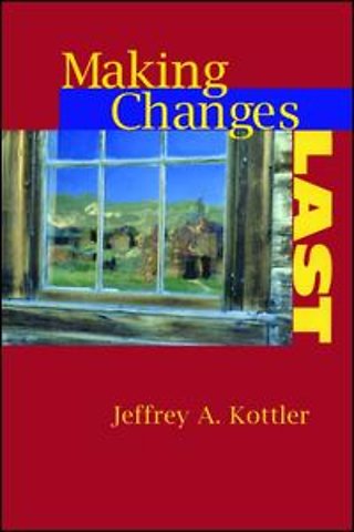 Making Changes Last