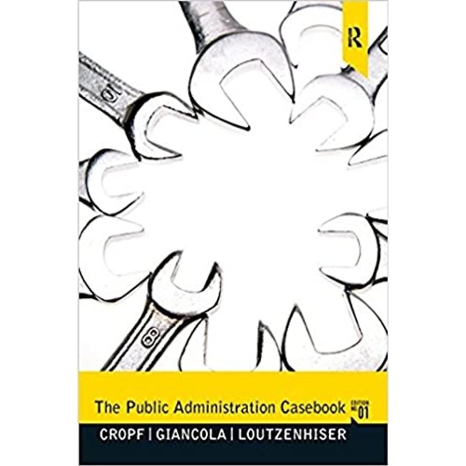 Public Administration Casebook