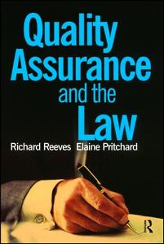 Quality Assurance and the Law