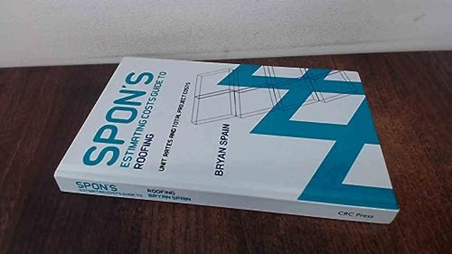 Spon's Estimating Cost Guide to Roofing