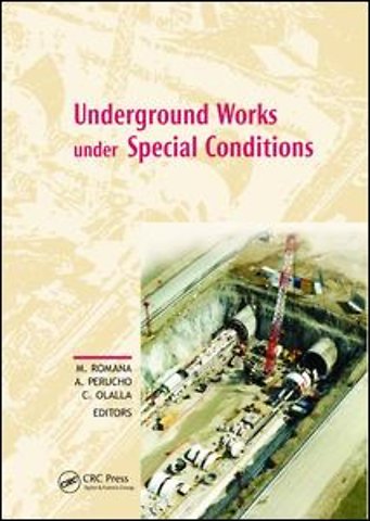 Underground Works under Special Conditions