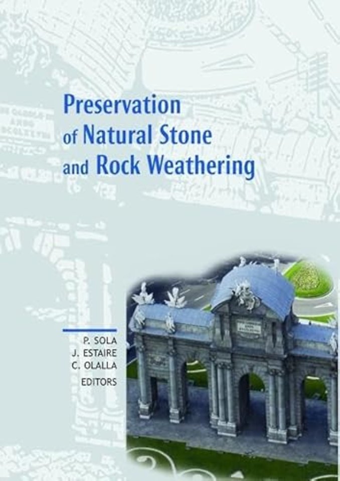 Preservation of Natural Stone and Rock Weathering