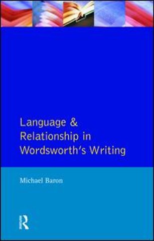 Language and Relationship in Wordsworth's Writing
