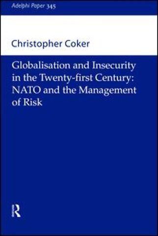 Globalisation and Insecurity in the Twenty-First Century