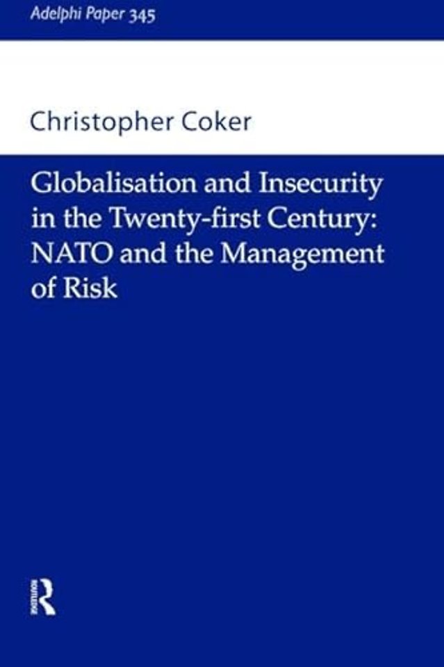 Globalisation and Insecurity in the Twenty-First Century