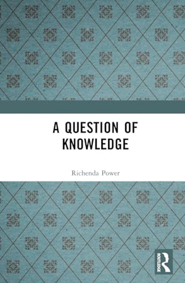 Question of Knowledge