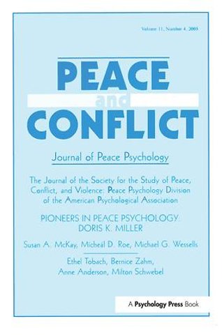Pioneers in Peace Psychology