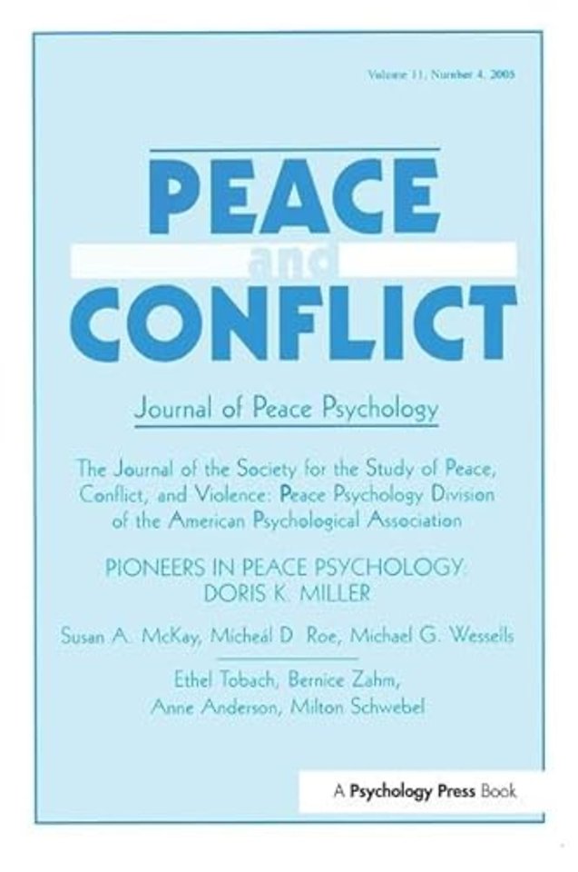 Pioneers in Peace Psychology