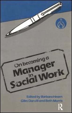 On Becoming a Manager in Social Work