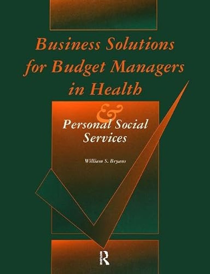 Business Solutions for Budget Managers in Health and Personal Social Services