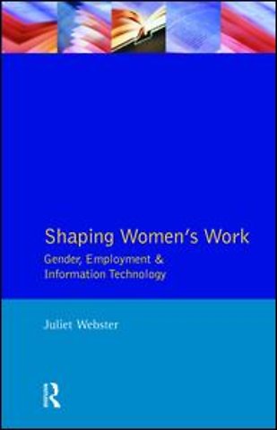 Shaping Women's Work