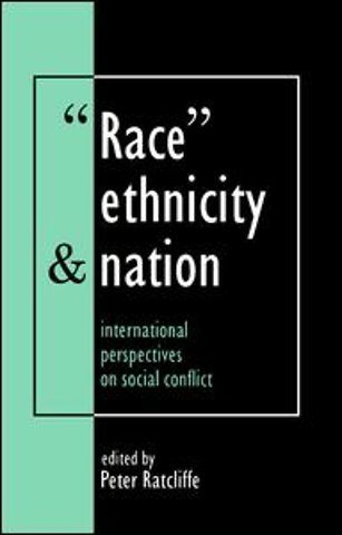 Race, Ethnicity And Nation