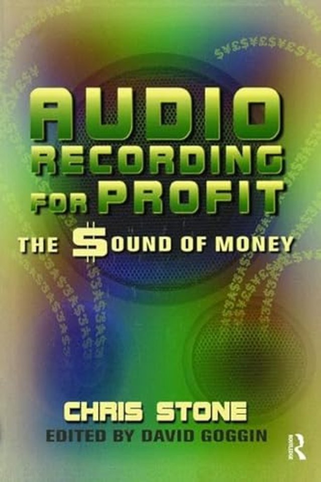 Audio Recording for Profit
