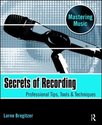 Secrets of Recording