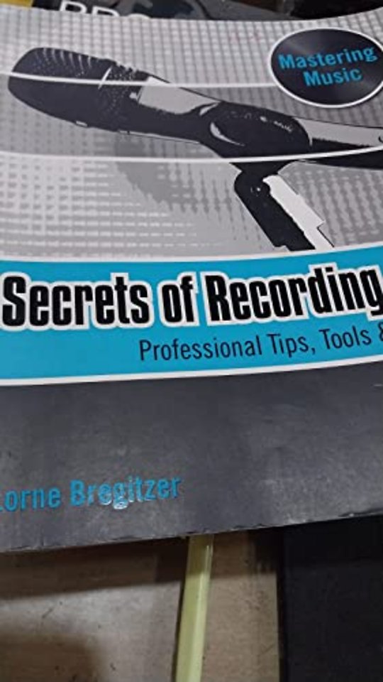 Secrets of Recording