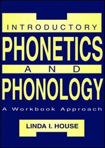 Introductory Phonetics and Phonology