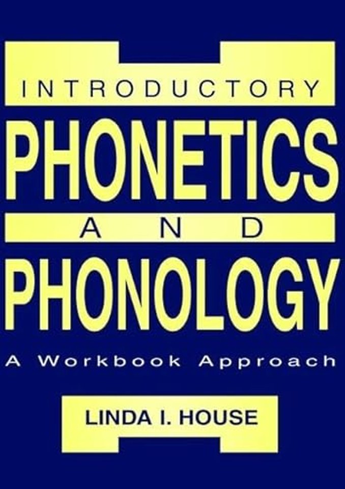 Introductory Phonetics and Phonology