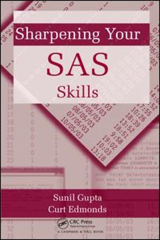 Sharpening Your SAS Skills