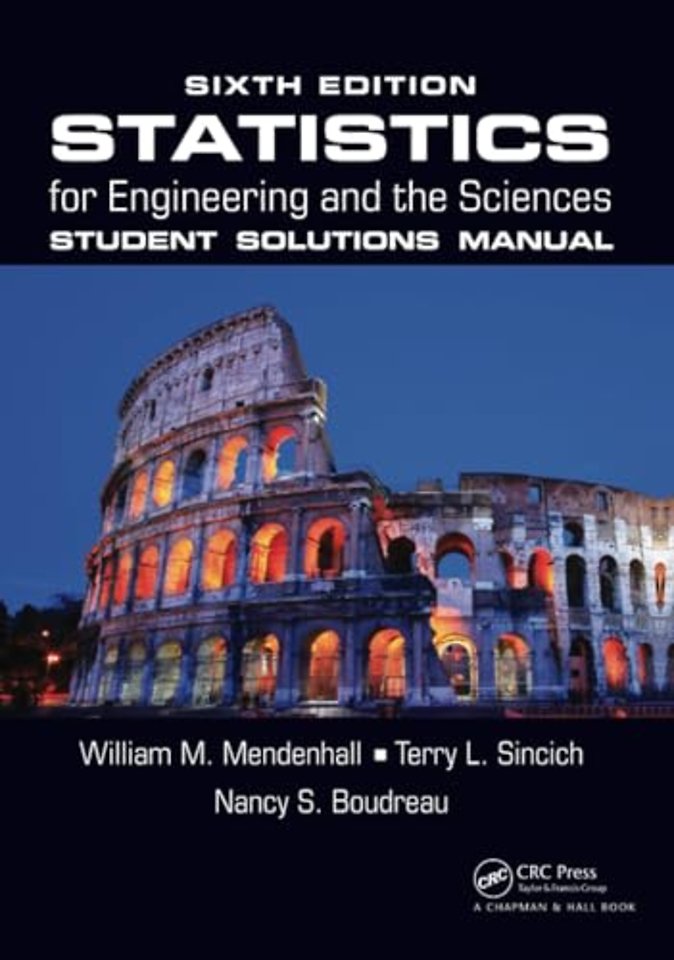 Statistics for Engineering and the Sciences Student Solutions Manual