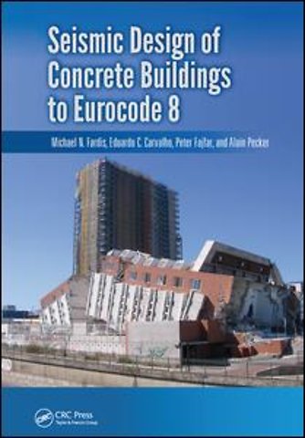 Seismic Design of Concrete Buildings to Eurocode 8