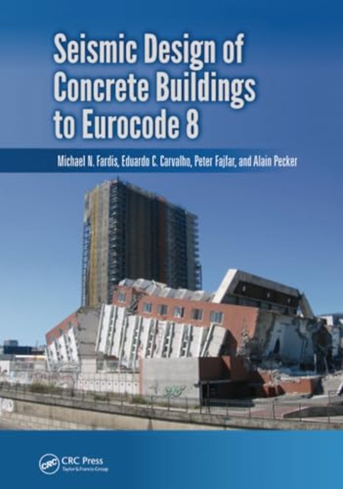 Seismic Design of Concrete Buildings to Eurocode 8