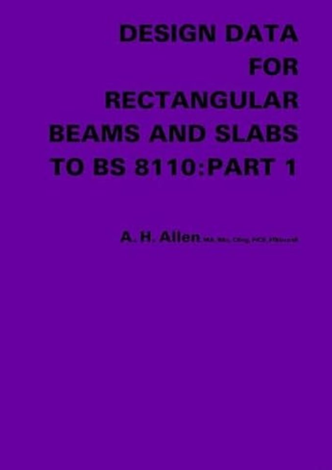 Design Data for Rectangular Beams and Slabs to BS 8110: Part 1