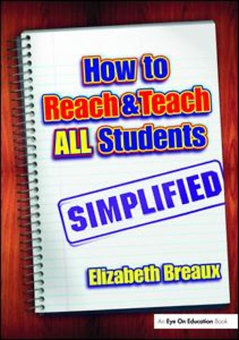 How to Reach and Teach All Students—Simplified