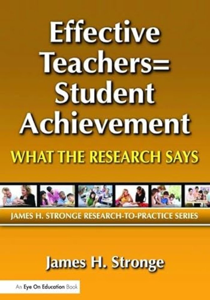 Effective Teachers=Student Achievement
