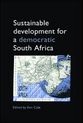 Sustainable Development for a Democratic South Africa