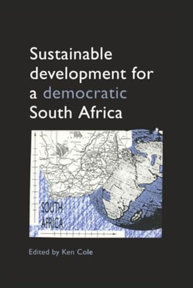 Sustainable Development for a Democratic South Africa