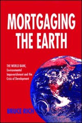 Mortgaging the Earth